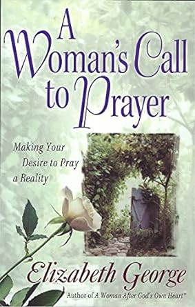 A Woman's Call to Prayer