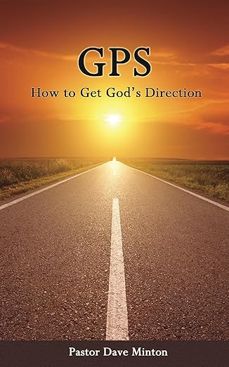 GPS: How to Get God’s Direction