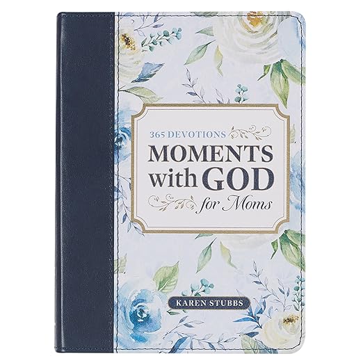 Moments with God for moms (365 Devo)