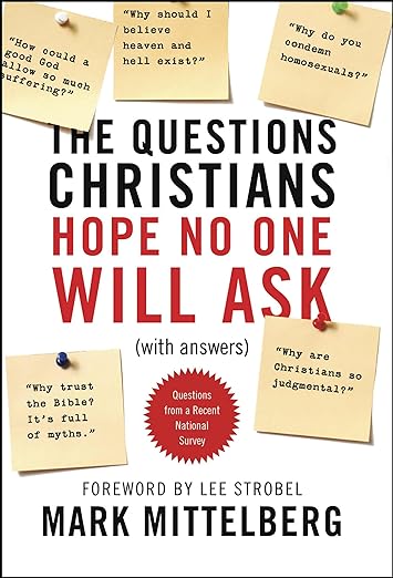 The Questions Christians Hope No One will Ask