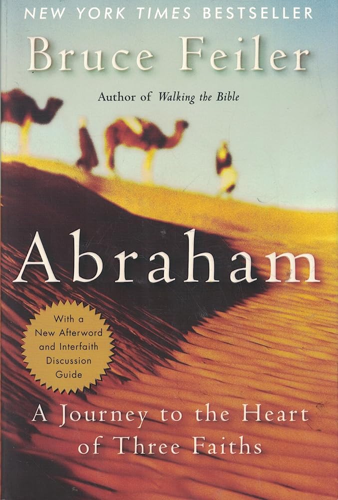 Abraham: A Journey to the Heart of Three Faiths cover image