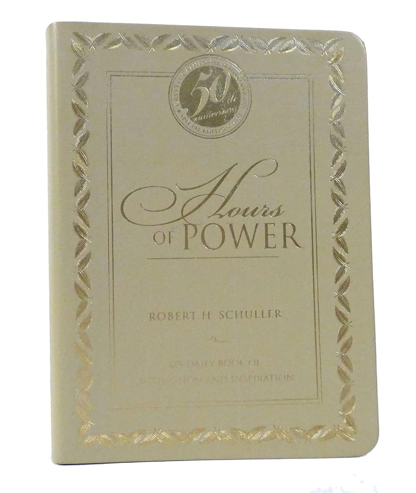 Hours of Power: My Daily Book of Motivation and Inspiration cover image