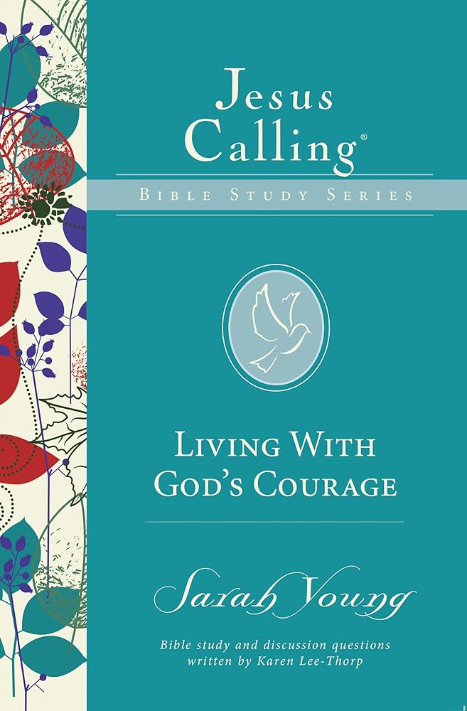 Living with God's Courage (Jesus Calling Bible Studies) cover image
