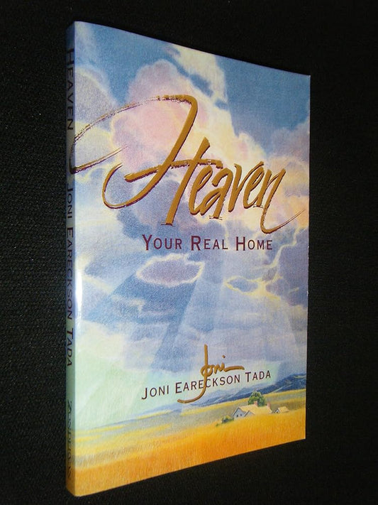 Heaven: Your Real Home cover image