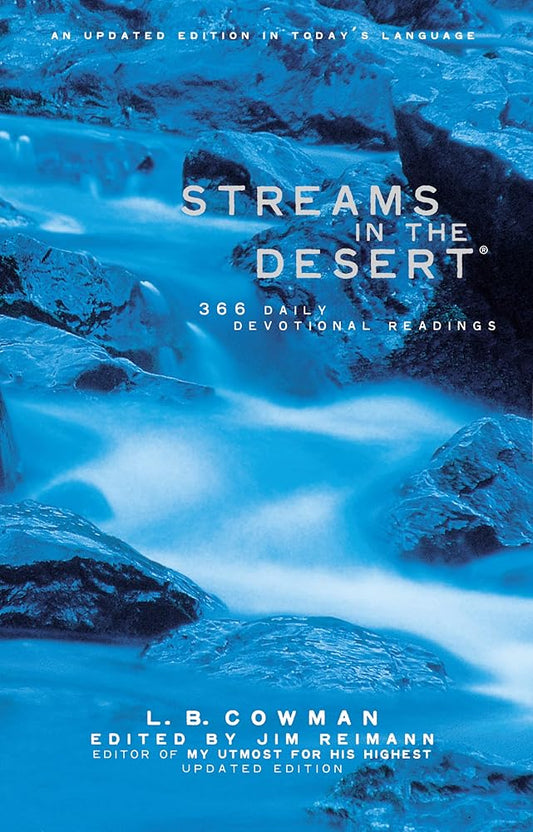 Streams in the Desert: 366 Daily Devotional Readings, An Updated Edition in Today's Language cover image
