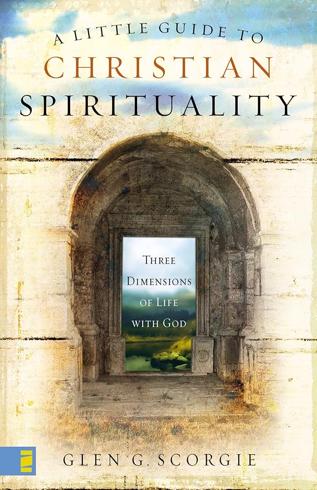 A Little Guide to Christian Spirituality: Three Dimensions of Life with God cover image