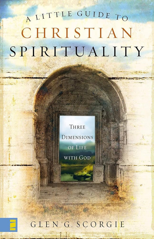 A Little Guide to Christian Spirituality: Three Dimensions of Life with God cover image