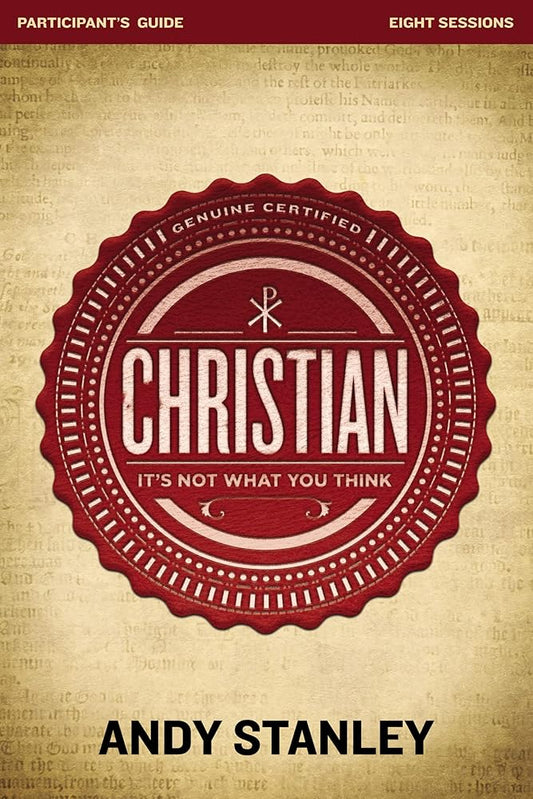 Christian Bible Study Participant's Guide: It's Not What You Think cover image