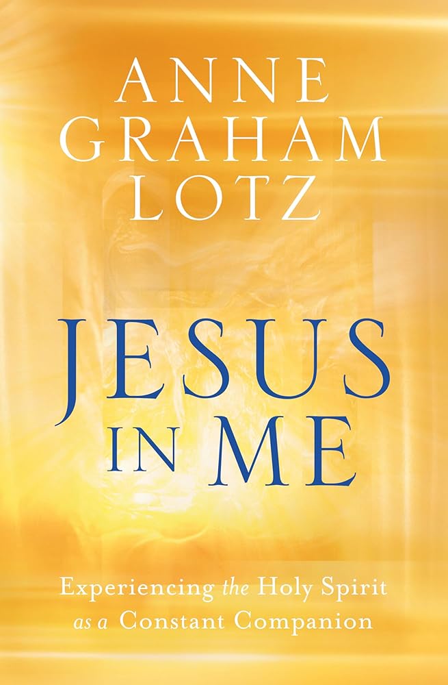 Jesus in Me: Experiencing the Holy Spirit as a Constant Companion cover image