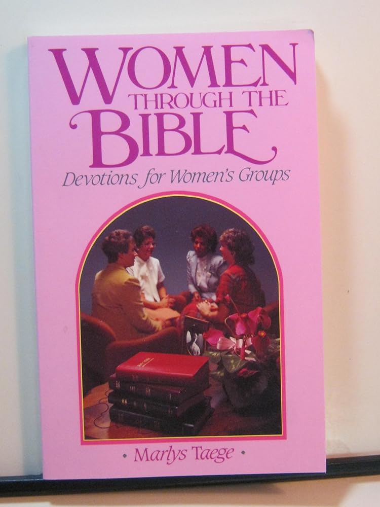 Women Through the Bible: Devotions for Women's Groups cover image
