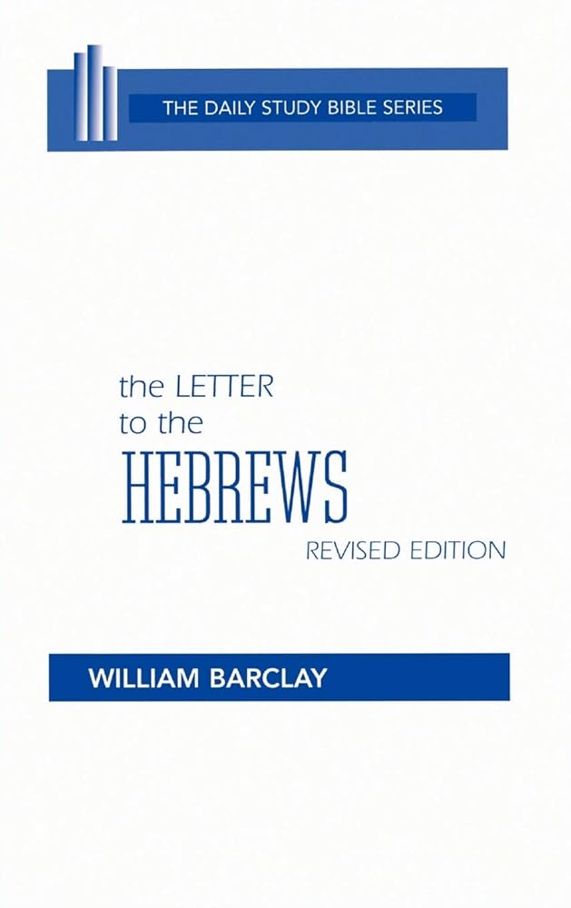 The Letter to the Hebrews (The Daily Study Bible Series -- Rev. Ed) (English and Hebrew Edition) cover image