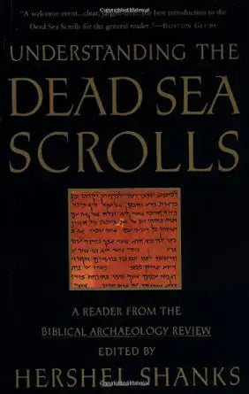 Understanding the Dead Sea Scrolls: A Reader From the Biblical Archaeology Review cover image