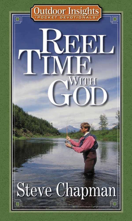 Reel Time With God (Outdoor Insights Pocket Devotionals) cover image