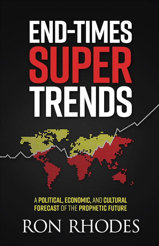 End-Times Super Trends: A Political, Economic, and Cultural Forecast of the Prophetic Future cover image