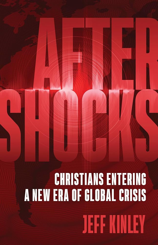 Aftershocks: Christians Entering a New Era of Global Crisis cover image