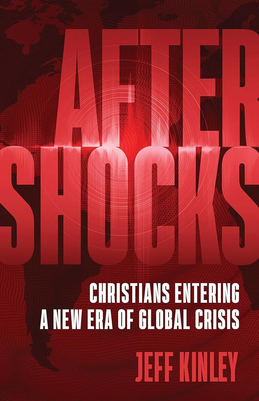 Aftershocks: Christians Entering a New Era of Global Crisis cover image