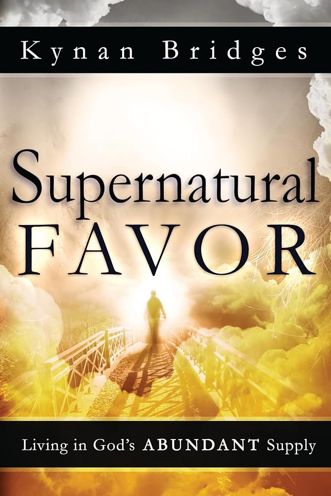 Supernatural Favor: Living in God's Abundant Supply cover image