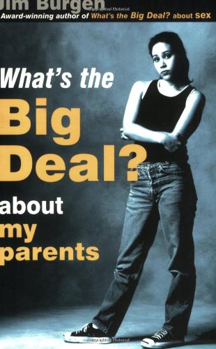What's the Big Deal: About My Parents cover image