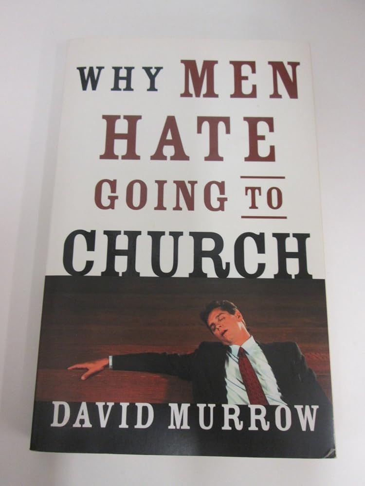 WHY MEN HATE GOING TO CHURCH cover image