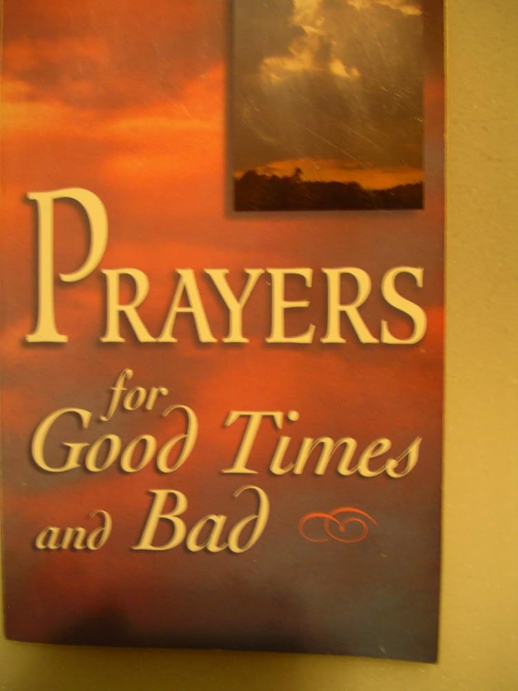 Prayers for Good Times and Bad cover image