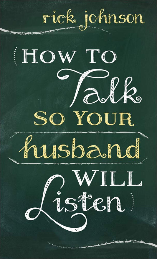 How to Talk So Your Husband Will Listen cover image