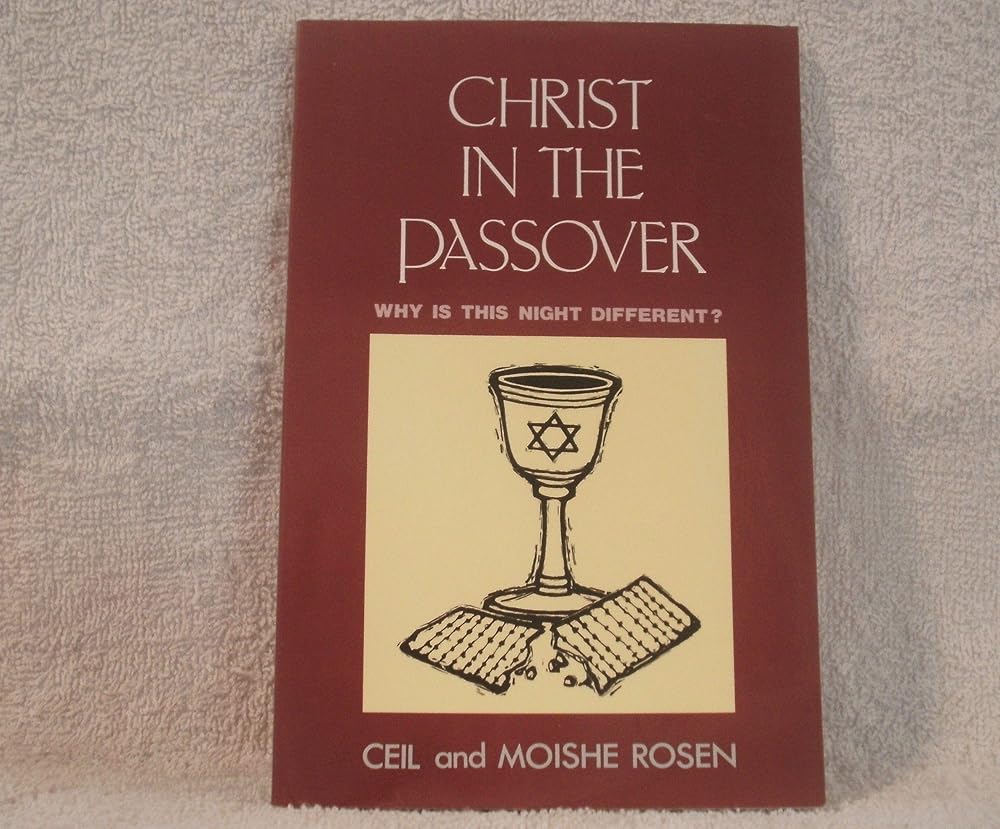 Christ in the Passover: Why is This Night Different? cover image