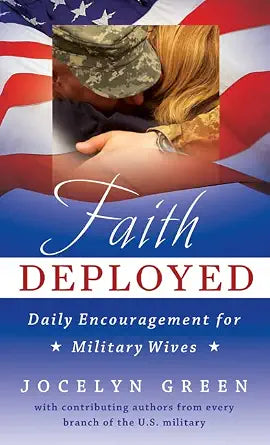 Faith Deployed: Daily Encouragement for Military Wives cover image