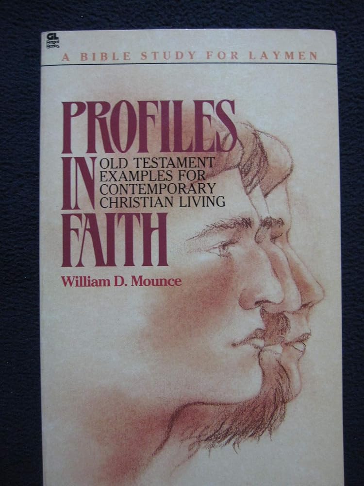 Profiles in faith (A Bible study for laymen) cover image