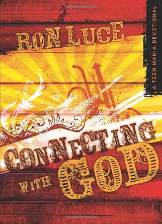 Connecting with God: A Teen Mania Devotional cover image