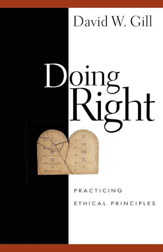 Doing Right: Practicing Ethical Principles cover image