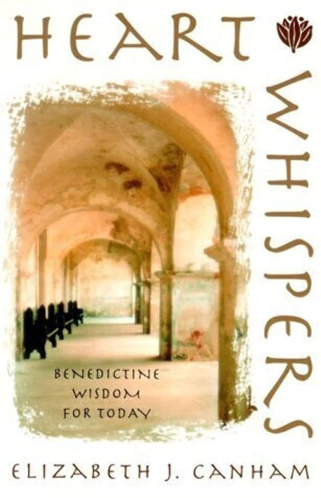 Heart Whispers: Benedictine Wisdom for Today cover image