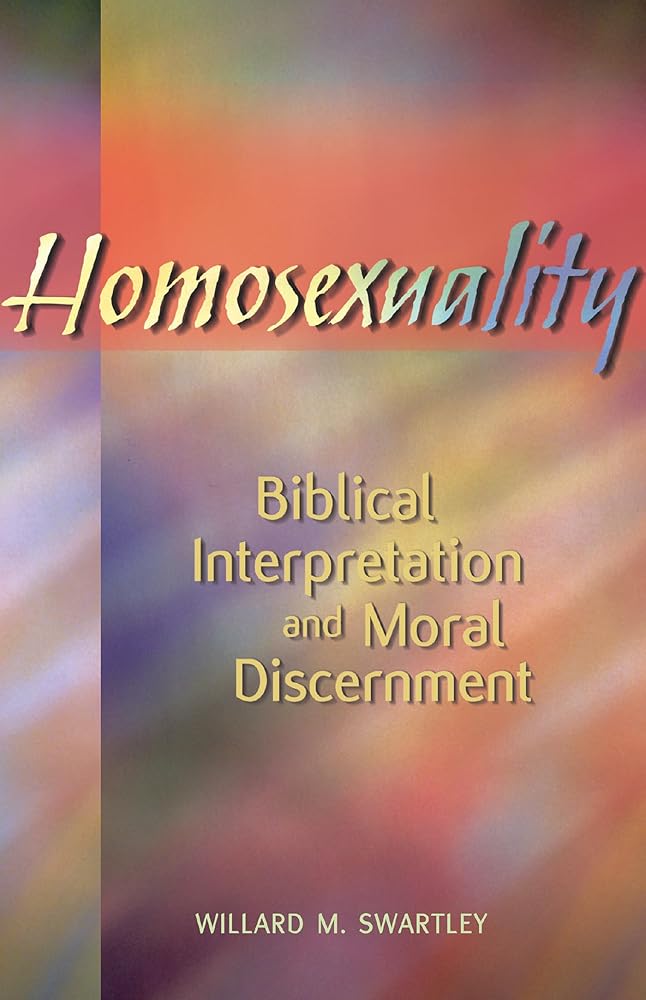 Homosexuality Biblical Interpretation: Biblical Interpretation and Moral Discernment cover image