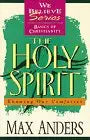 The Holy Spirit: Knowing Our Comforter (We Believe : Basics of Christianity) cover image