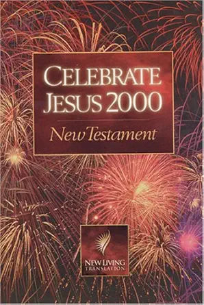 Celebrate Jesus 2000 (New Living Translation, NT) cover image