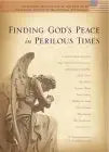 Finding God's Peace in Perilous Times cover image