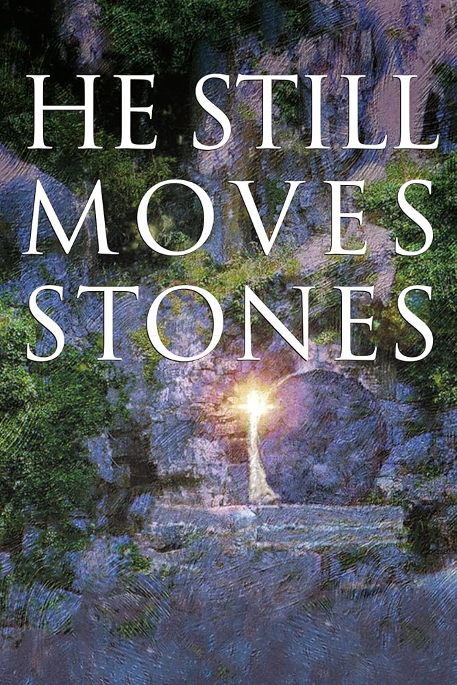He Still Moves Stones cover image