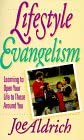 Lifestyle Evangelism: Learning to Open Your Life to Those Around You cover image