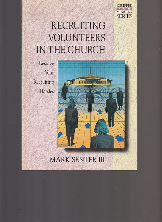 Recruiting Volunteers in the Church cover image
