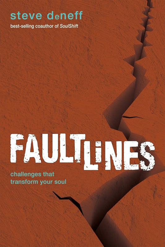FaultLines: Challenges That Transform Your Soul cover image