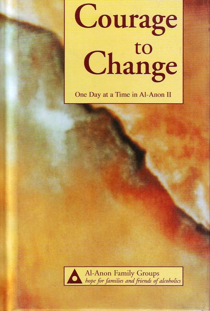 Courage to Change: One Day at a Time in Al-Anon II cover image