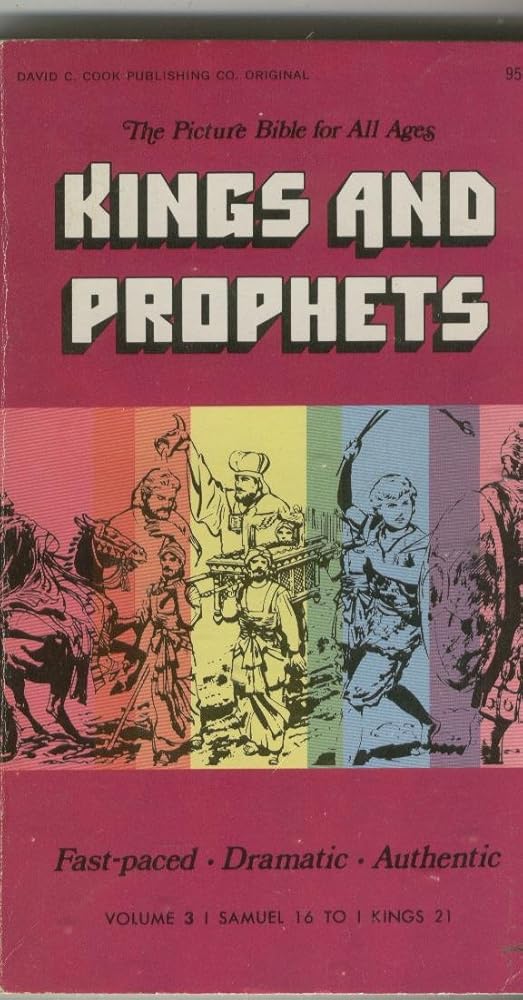 Kings and prophets;: 1 Samuel 16:23-1 Kings 21:8 (Her The picture Bible for all ages) cover image