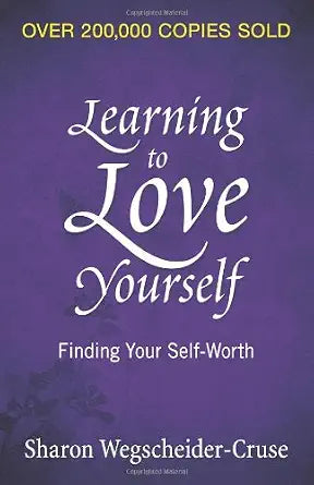 Learning to Love Yourself: Finding Your Self-Worth cover image