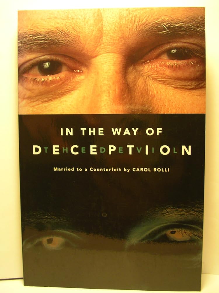 In the Way of Deception : Married to a Counterfeit cover image