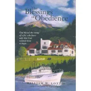 The Blessings of Obedience : The Story of North America Indian Ministries cover image