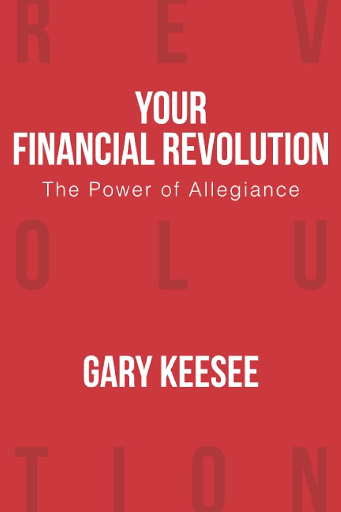 Your Financial Revolution: The Power of Allegiance cover image