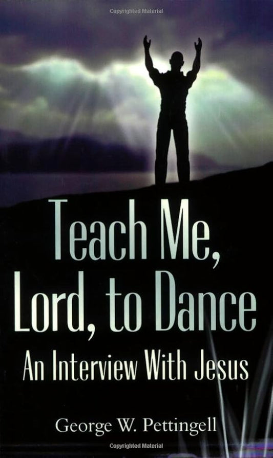 Teach Me, Lord, to Dance: An Interview with Jesus cover image
