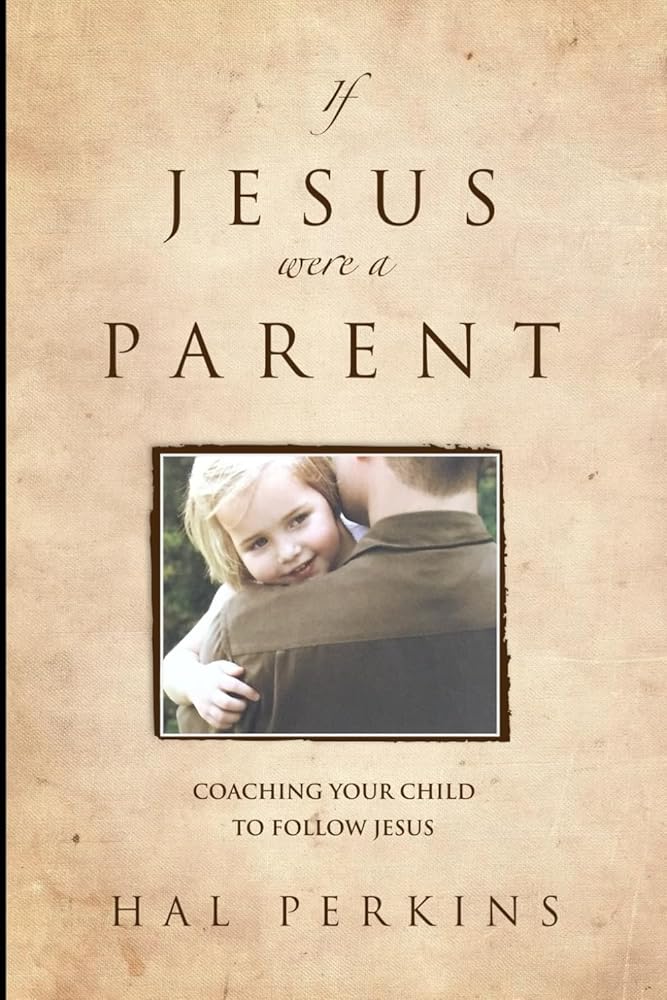 If Jesus Were a Parent cover image