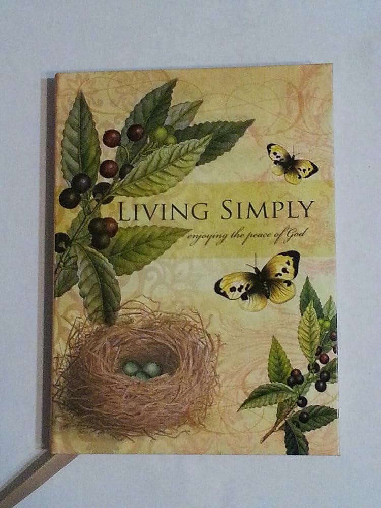 Living Simply Enjoying The Peace of God cover image