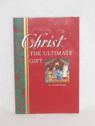 Christ, The Ultimate Gift cover image