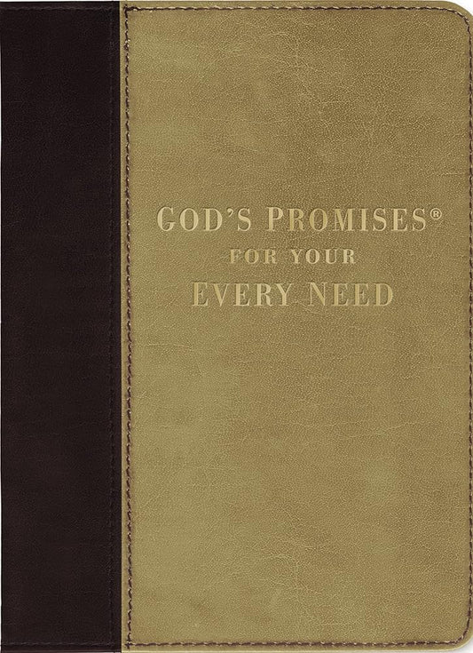 God's Promises for Your Every Need, Deluxe Edition: A Treasury of Scripture for Life cover image
